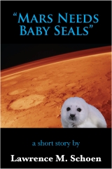 Mars Needs Baby Seals